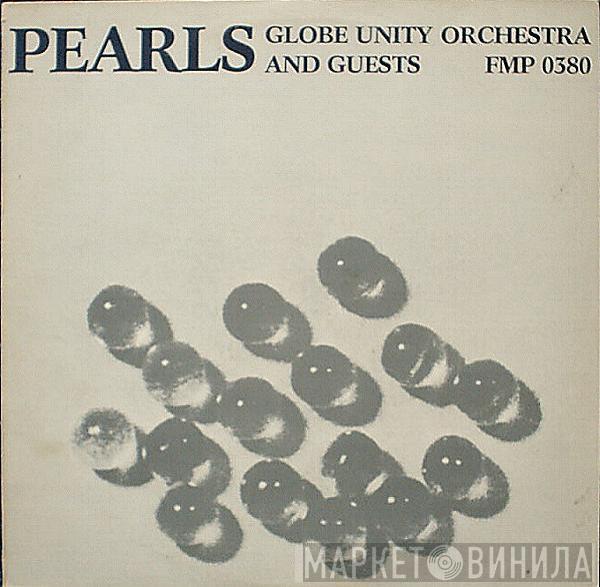 Globe Unity Orchestra And Guests - Pearls