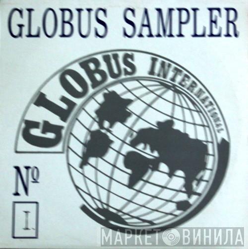  - Globus Sampler No. I