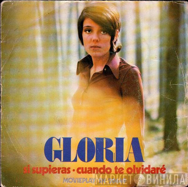 Gloria  - Si Supieras / Cuando Te Olvidaré