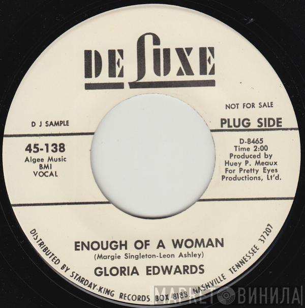 Gloria Edwards - Enough Of A Woman