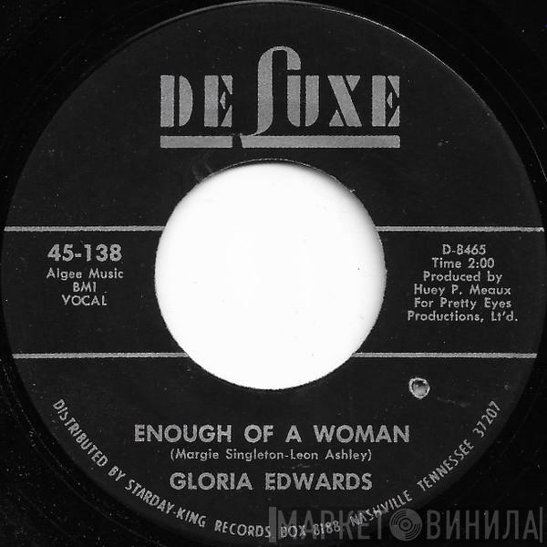 Gloria Edwards - Enough Of A Woman