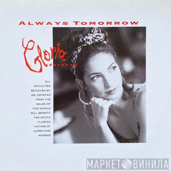 Gloria Estefan - Always Tomorrow