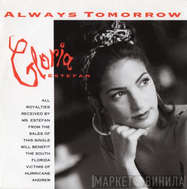 Gloria Estefan - Always Tomorrow