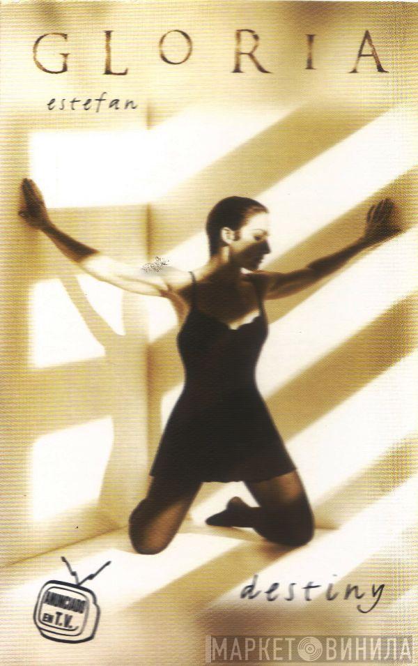  Gloria Estefan  - Destiny