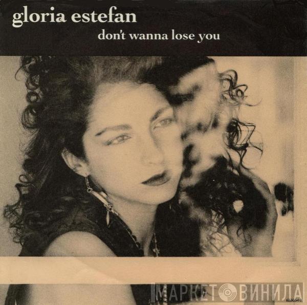 Gloria Estefan - Don't Wanna Lose You