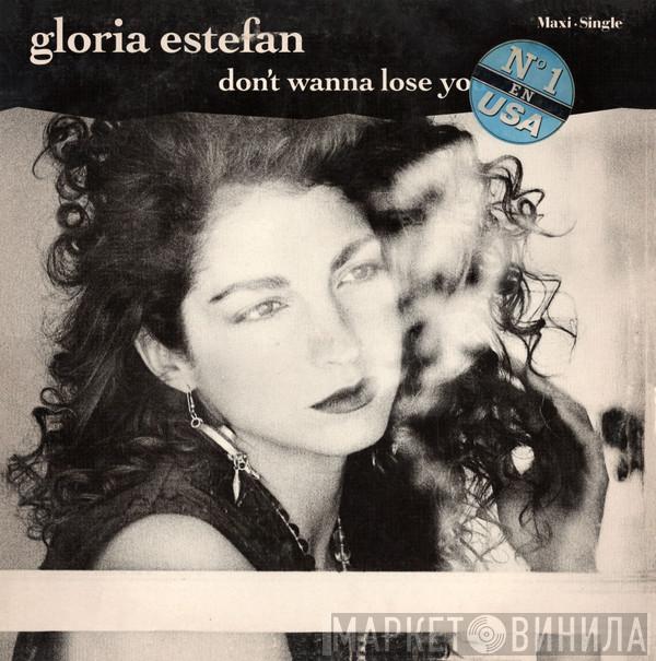 Gloria Estefan - Don't Wanna Lose You