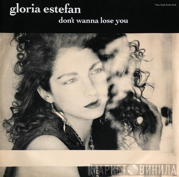 Gloria Estefan - Don't Wanna Lose You