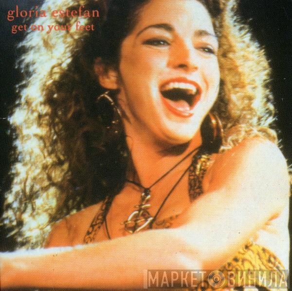  Gloria Estefan  - Get On Your Feet