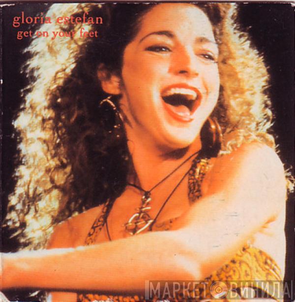  Gloria Estefan  - Get On Your Feet