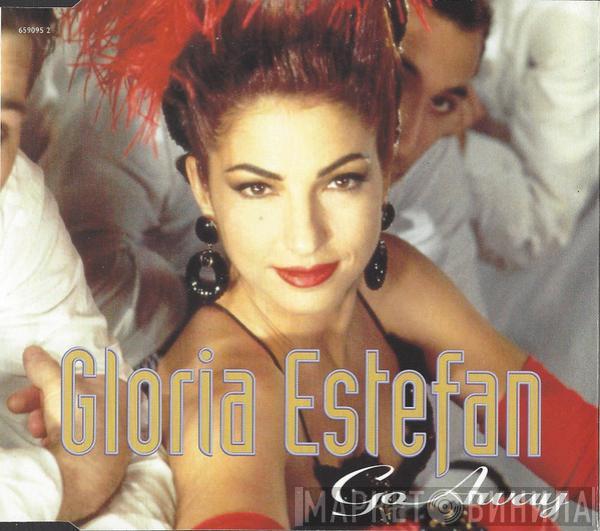  Gloria Estefan  - Go Away