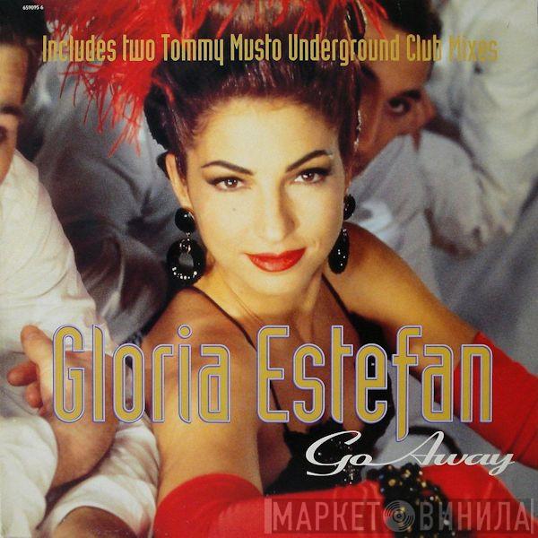  Gloria Estefan  - Go Away