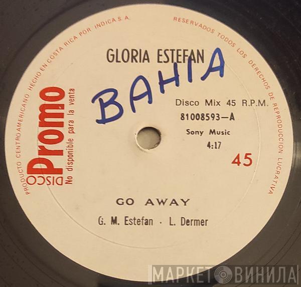  Gloria Estefan  - Go Away