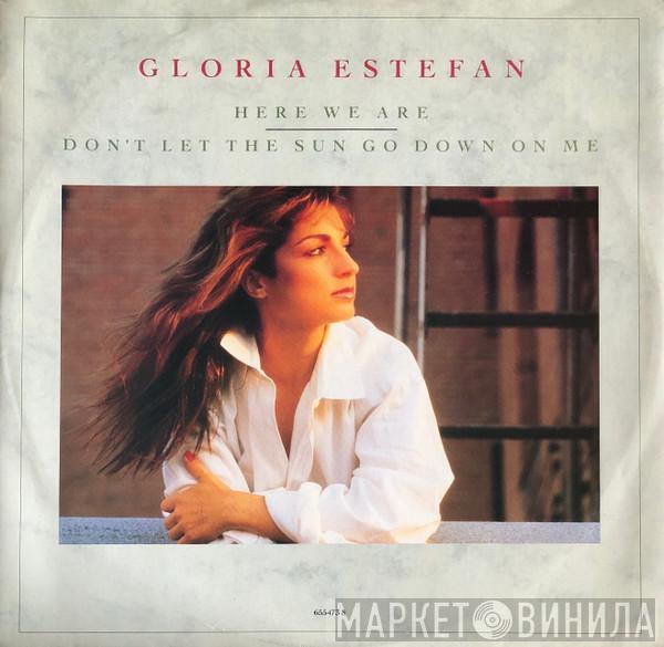 Gloria Estefan - Here We Are / Don't Let The Sun Go Down On Me