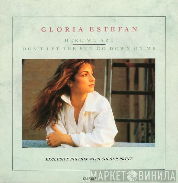 Gloria Estefan - Here We Are / Don't Let The Sun Go Down On Me