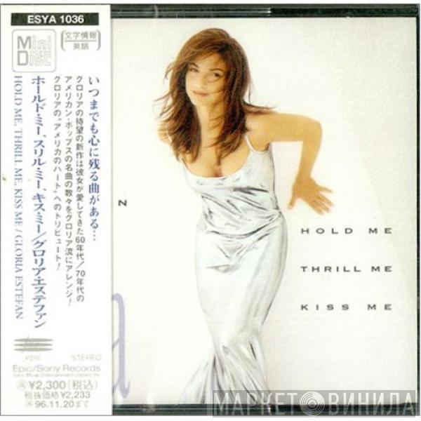  Gloria Estefan  - Hold Me, Thrill Me, Kiss Me