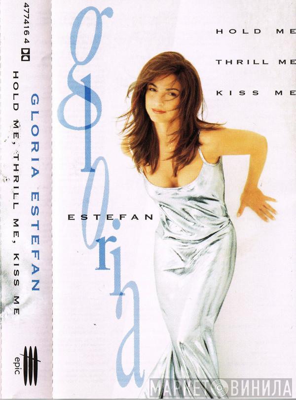  Gloria Estefan  - Hold Me, Thrill Me, Kiss Me