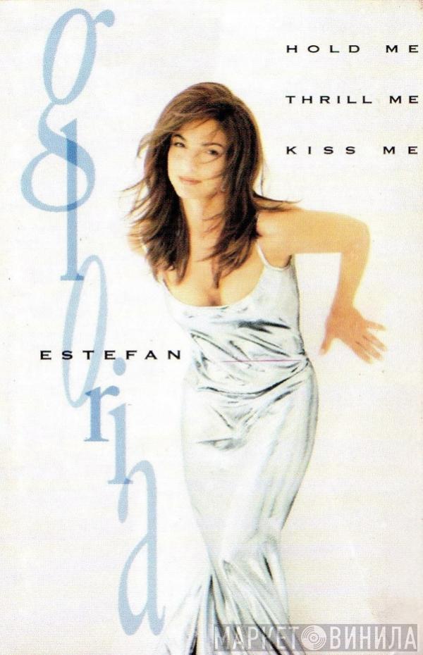  Gloria Estefan  - Hold Me, Thrill Me, Kiss Me