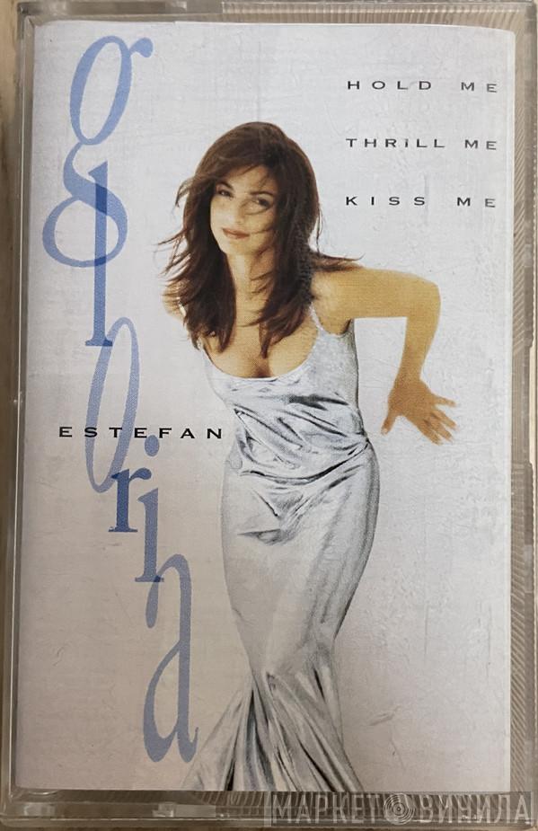  Gloria Estefan  - Hold Me, Thrill Me, Kiss Me
