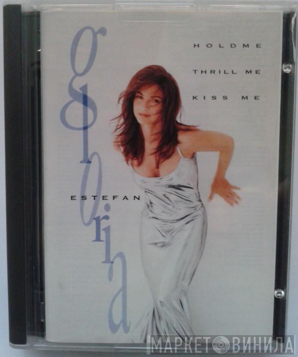  Gloria Estefan  - Hold Me, Thrill Me, Kiss Me