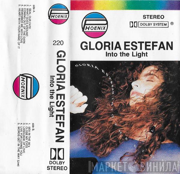  Gloria Estefan  - Into The Light