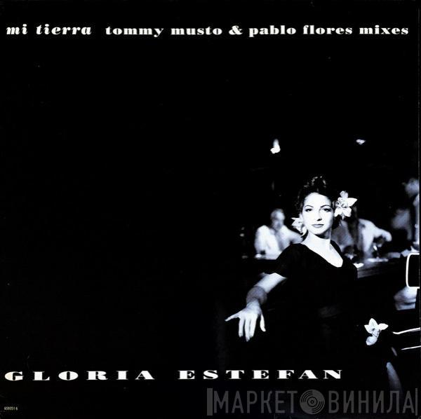 Gloria Estefan - Mi Tierra (Tommy Musto & Pablo Flores Mixes)