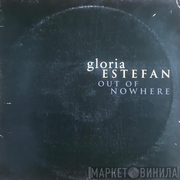 Gloria Estefan - Out Of Nowhere