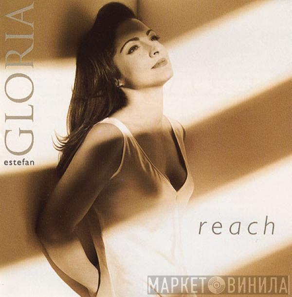  Gloria Estefan  - Reach