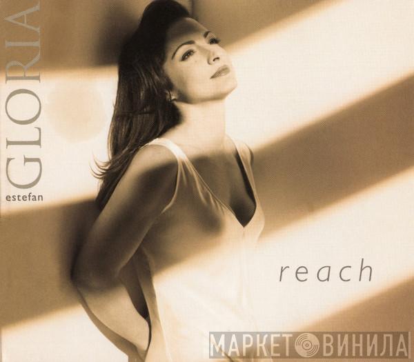  Gloria Estefan  - Reach