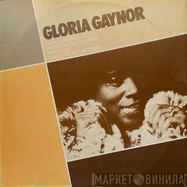  Gloria Gaynor  - I Will Survive / Never Can Say Goodbye / Honey Bee / Reach Out (I'll Be There)
