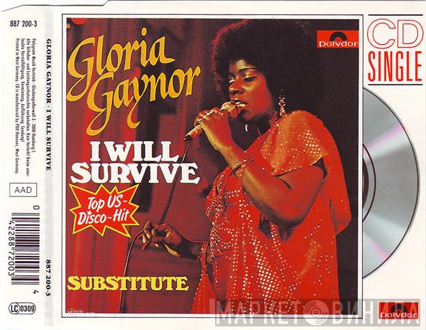  Gloria Gaynor  - I Will Survive / Substitute
