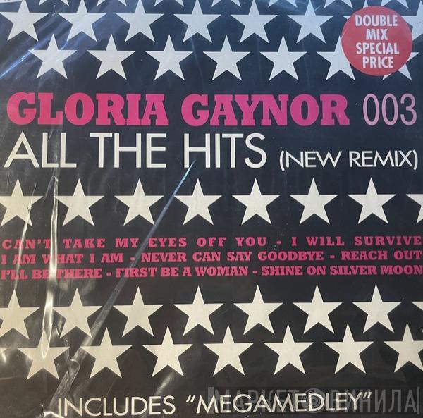 Gloria Gaynor - All The Hits (New Remix)