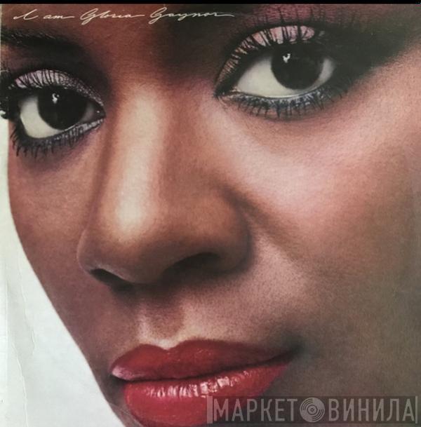 Gloria Gaynor - I Am Gloria Gaynor