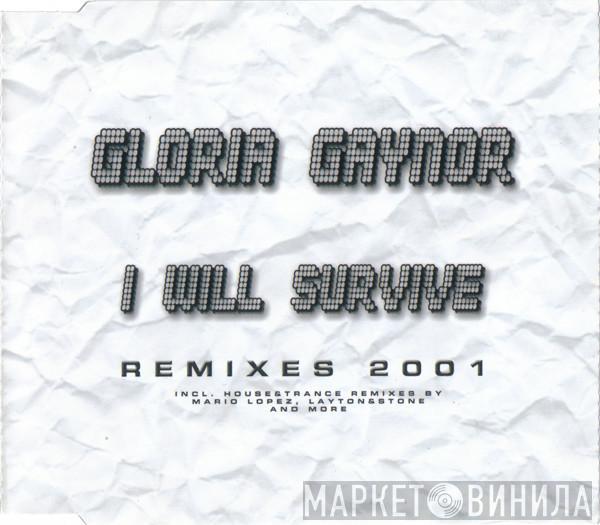  Gloria Gaynor  - I Will Survive (Remixes 2001)
