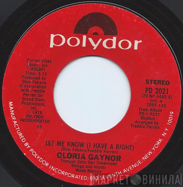 Gloria Gaynor - Let Me Know (I Have A Right)