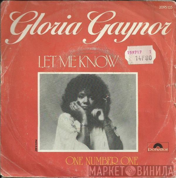 Gloria Gaynor - Let Me Know