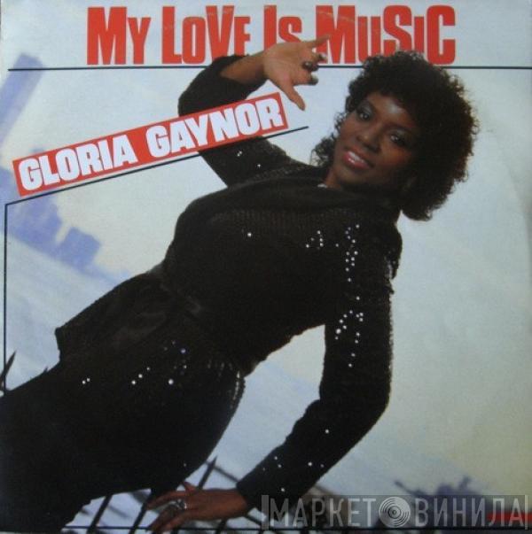 Gloria Gaynor - My Love Is Music