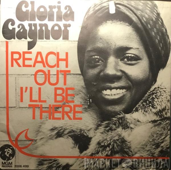 Gloria Gaynor - Reach Out, I'll Be There