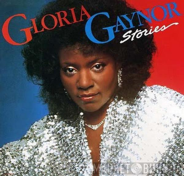 Gloria Gaynor - Stories