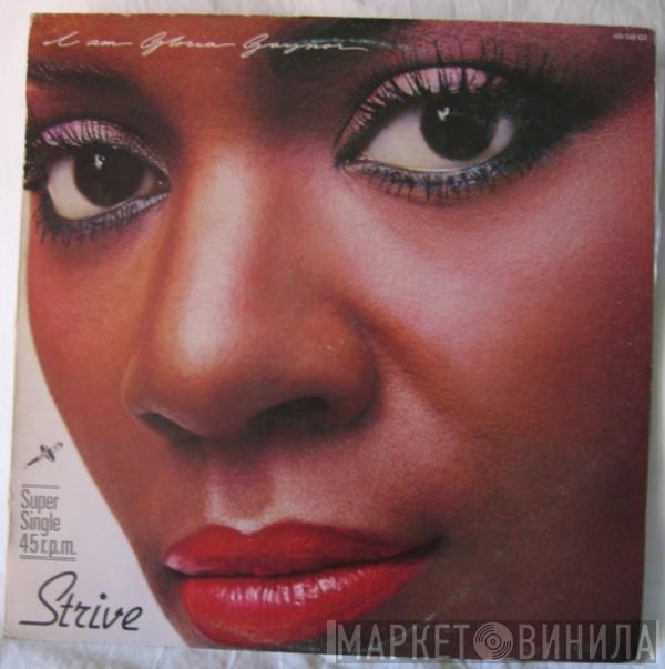 Gloria Gaynor - Strive