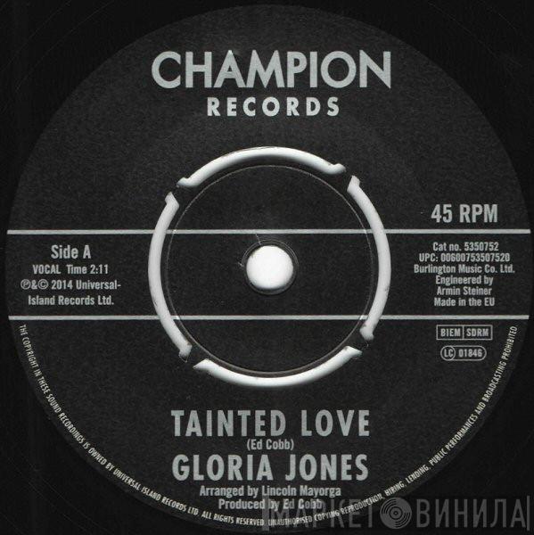 Gloria Jones - Tainted Love / Come Go With Me