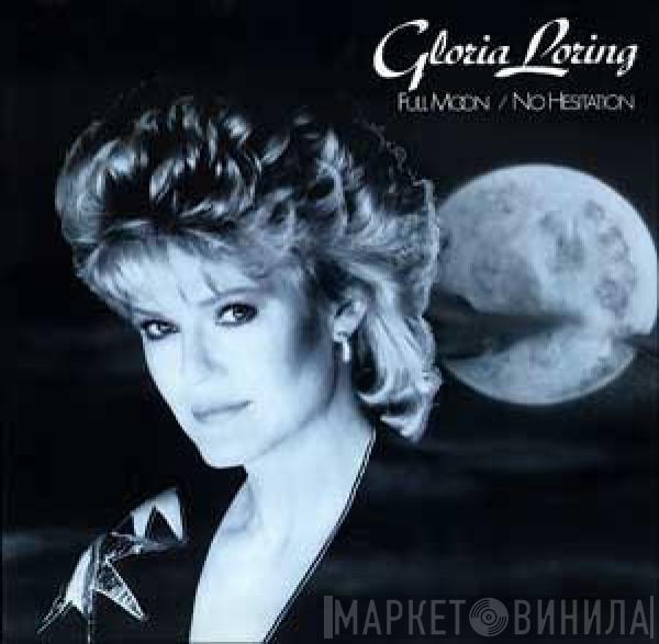 Gloria Loring - Full Moon / No Hesitation