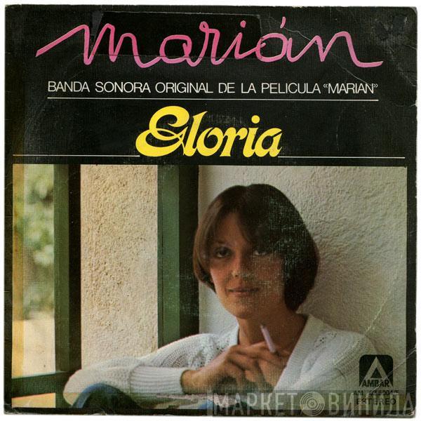 Gloria  - Marián (Banda Sonora De La Película Marián)