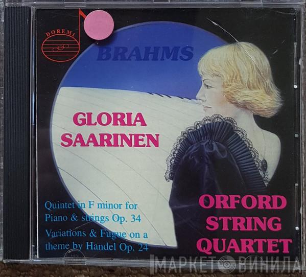 , Gloria Saarinen , Orford String Quartet  Johannes Brahms  - Brahms