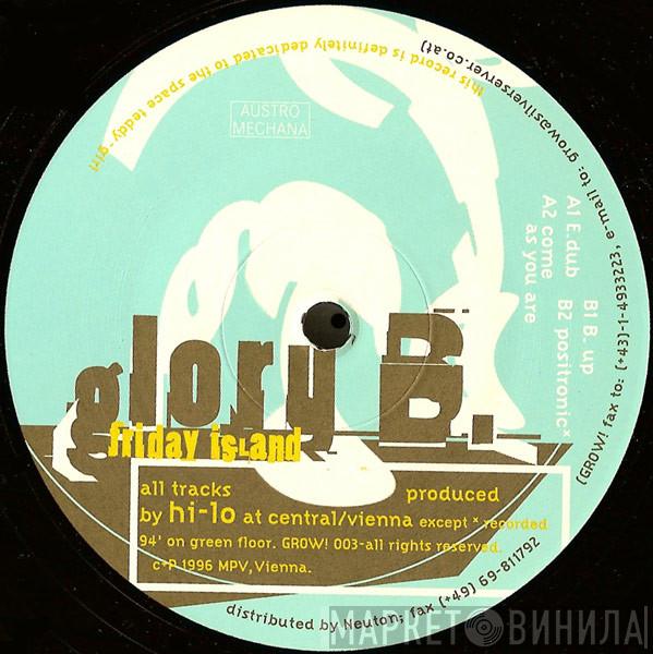 Glory B - Friday Island