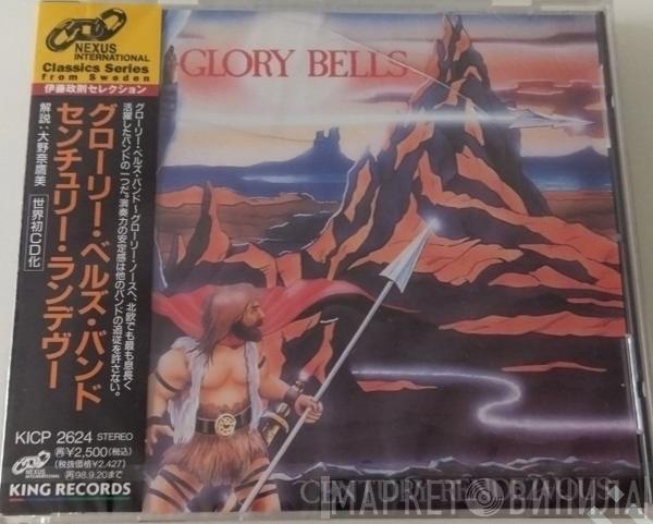  Glory Bell's Band  - Century Rendezvous