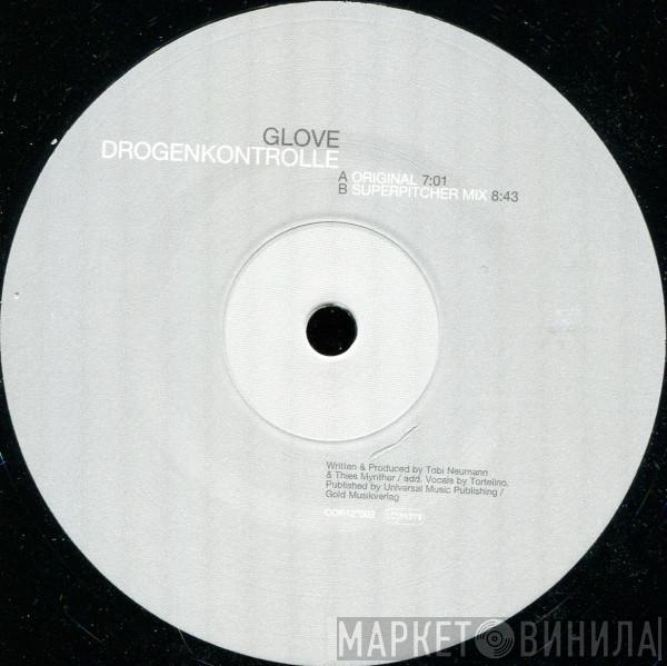 Glove - Drogenkontrolle