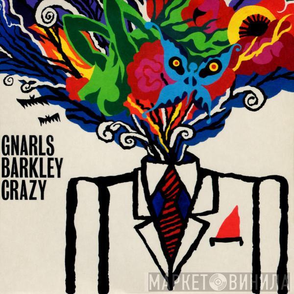  Gnarls Barkley  - Crazy