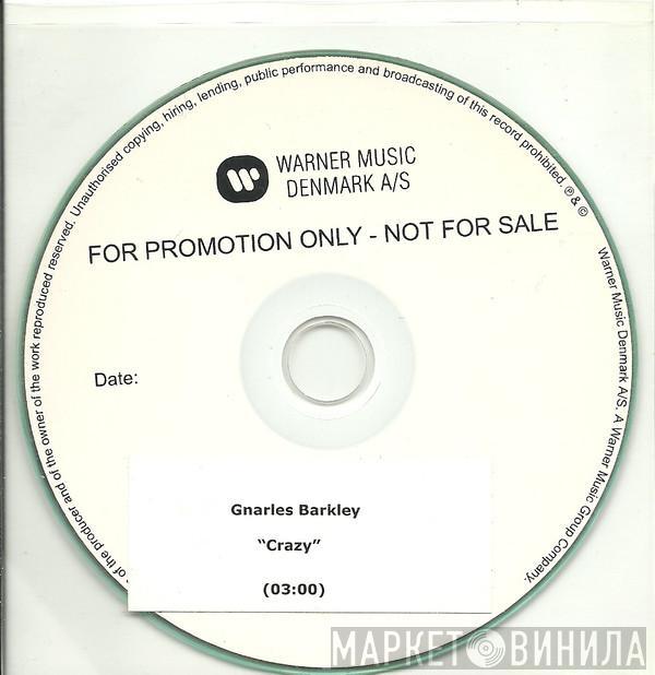  Gnarls Barkley  - Crazy