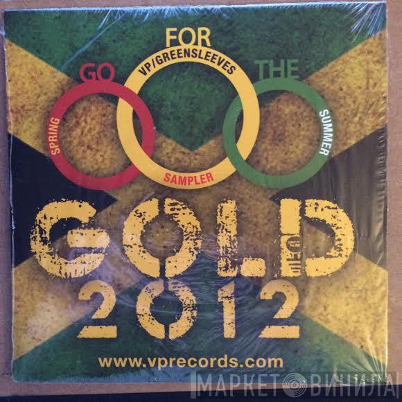  - Go For The Gold 2012