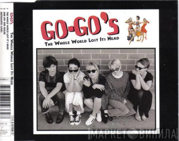 Go-Go's - The Whole World Lost Its Head